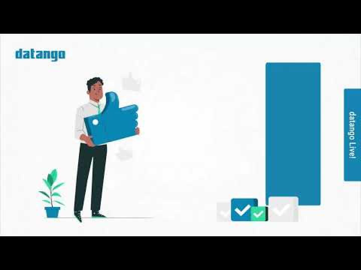 Un homme tenant une grande icône représentant un pouce levé se tient à côté d'une plante en pot. À sa droite, on aperçoit des barres bleues et des cases cochées. Le mot « datango » apparaît en haut à gauche et « datango Live! » figure sur une barre verticale.
